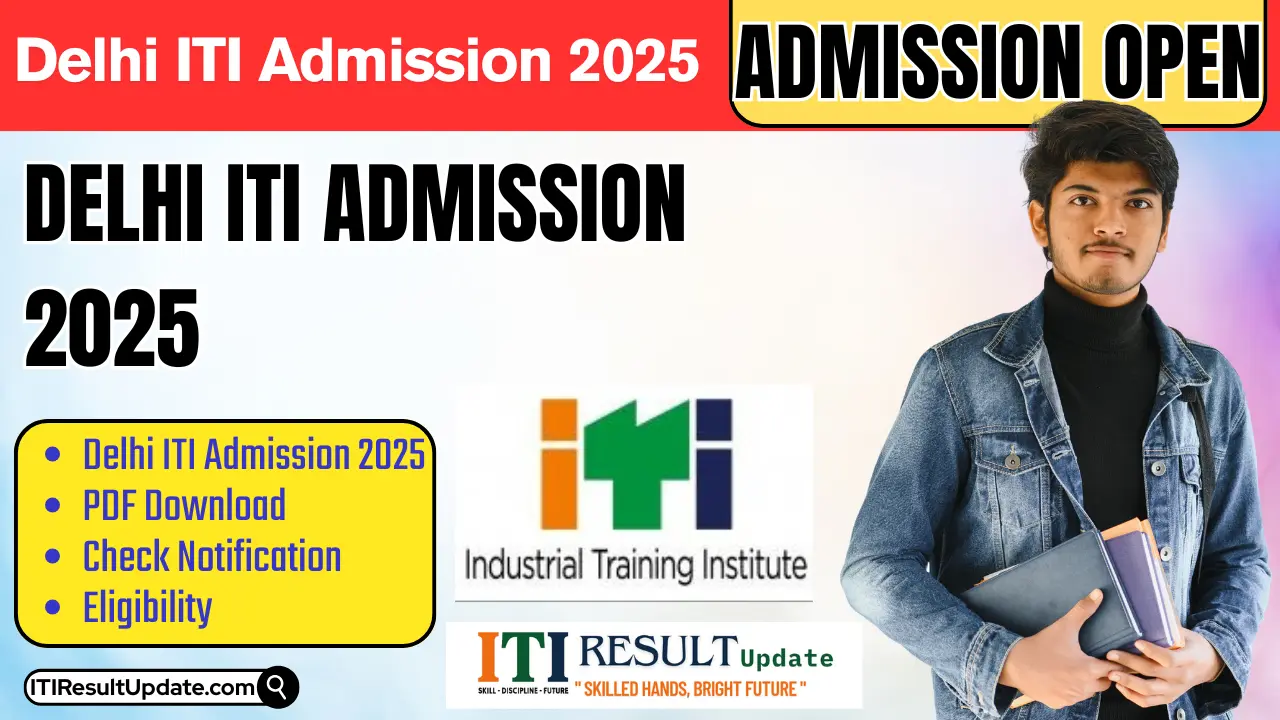 Delhi ITI Admission 2025